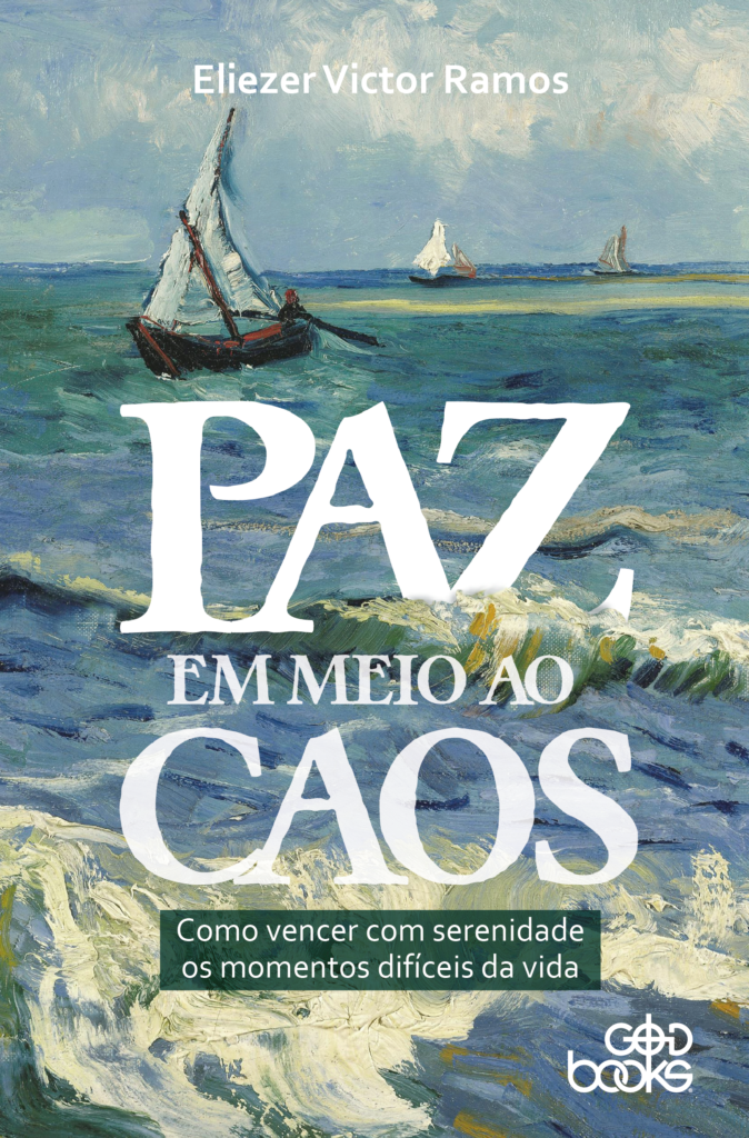 Paz em meio ao caos - Como vencer com serenidade os momentos