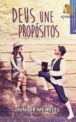 Deus une propósitos