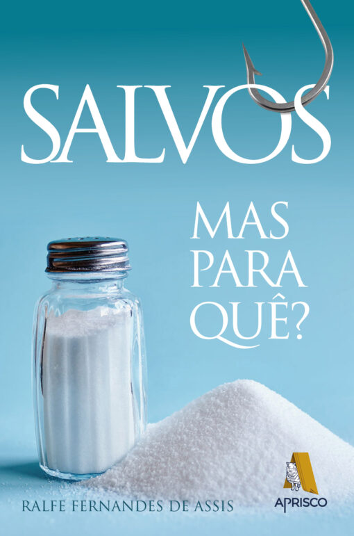 Salvos: Mas para quê?