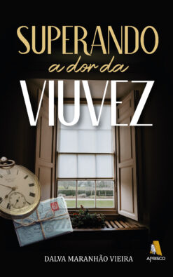 Superando a dor da viuvez