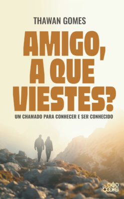 Amigo, a que viestes?